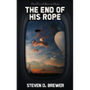The End of His Rope - Paperback