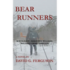 Bear Runners - Paperback
