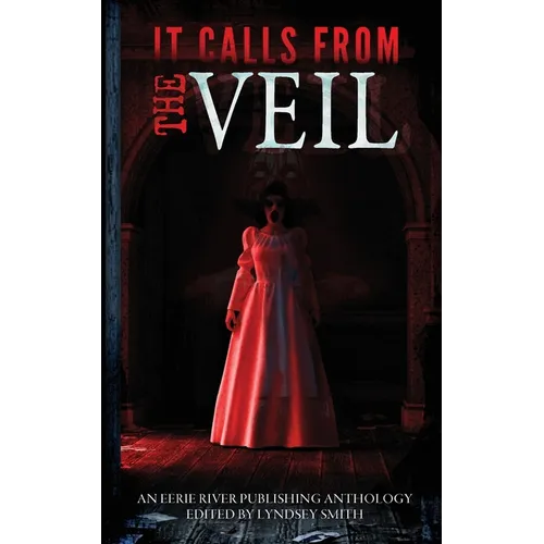 It Calls From the Veil - Paperback