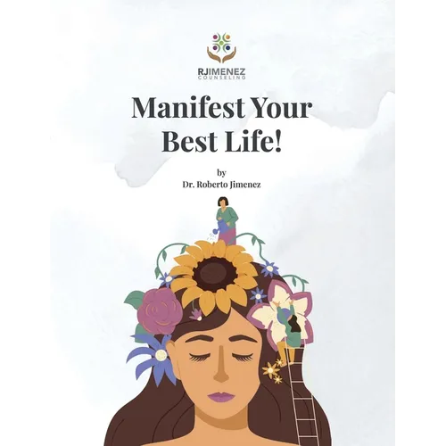 Manifest Your Best Life! - Paperback