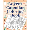 Advent Calendar Coloring Book: Countdown To Christmas Gift For Kids Large Print Relaxing Educational Present - Paperback