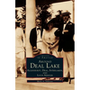 Around Deal Lake: Allenhurst, Deal, Interlaken, and Loch Arbour - Hardcover