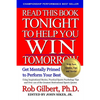 Read This Book Tonight To Help You Win Tomorrow: Get Mentally Primed To Perform Your Best - Paperback