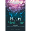 Heart Medicine Volume II - Paperback
