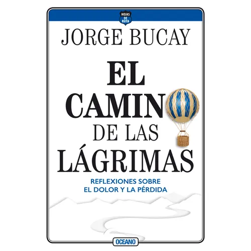 El Camino de Las Lágrimas - Paperback