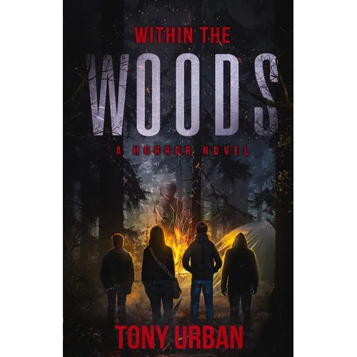 Within the Woods: A Horror Novel - Paperback