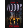 Within the Woods: A Horror Novel - Paperback