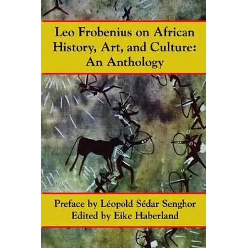 Leo Frobenius on African History, Art and Culture - Paperback