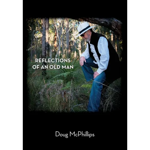 Reflections of an Old Man - Paperback