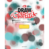 Draw Graffiti: A Beginners Guide To Graffiti - Paperback