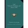 The Twelve Powers of Man 1930 - Paperback