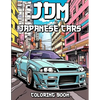 JDM Coloring Book: Revved Up Japanese Cars Coloring Adventures - Paperback