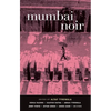 Mumbai Noir - Paperback