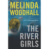 The River Girls: A Mercy Harbor Thriller - Paperback