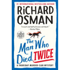 The Man Who Died Twice: A Thursday Murder Club Mystery - Paperback