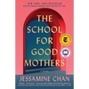 The School for Good Mothers - Paperback