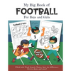 My Big Book of Football Filled with Word Search, Mazes, Spot the difference, How to draw and more! Ages 4 and up: Over 20 Fun Educational Worksheets f - Paperback