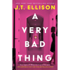 A Very Bad Thing - Hardcover