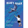 Blue's River - Paperback