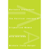 Workable Sisterhood: The Political Journey of Stigmatized Women with HIV/AIDS - Paperback