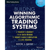 Building Winning Algorithmic Trading Systems, + Website: A Trader's Journey from Data Mining to Monte Carlo Simulation to Live Trading - Paperback