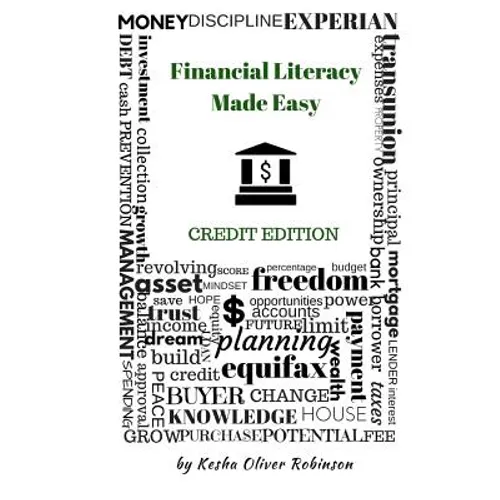 Financial Literacy Made Easy - Paperback