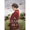 A Clearer Sky - Hardcover