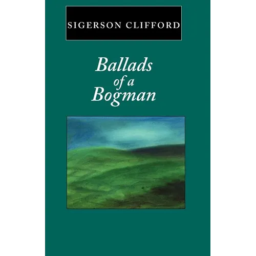 Ballads of a Bogman - Paperback