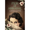 Flor de Arrabal / Suburban Flower - Paperback