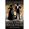 Love, Lies, and Hocus Pocus Kindred - Paperback