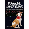 Doggone Christmas: A Polly Parrett Pet-Sitter Cozy Murder Mystery (Book 1) - Paperback