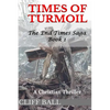 Times of Turmoil - Paperback