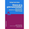Historia de la gubernamentalidad I: Razón de Estado, liberalismo y neoliberalismo en Michel Foucault - Paperback