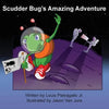 Scudder Bug's Amazing Adventure - Paperback