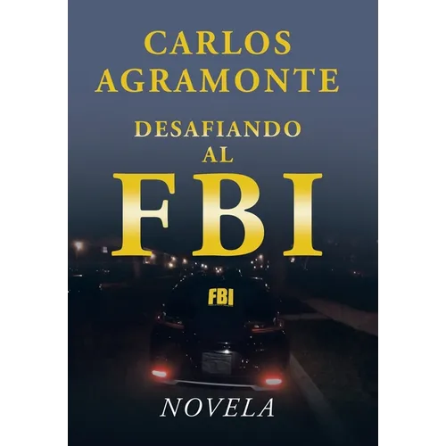 Desafiando al FBI - Hardcover