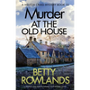 Murder at the Old House: A gripping and unputdownable cozy mystery novel - Paperback