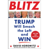 Blitz: Trump Will Smash the Left and Win - Hardcover
