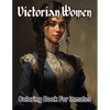 Victorian woman coloring book for inmates - Paperback