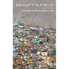 Beauty's Field: Seeing the World - Paperback