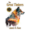 The Great Timbers - Hardcover