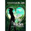 All My Witches - Paperback