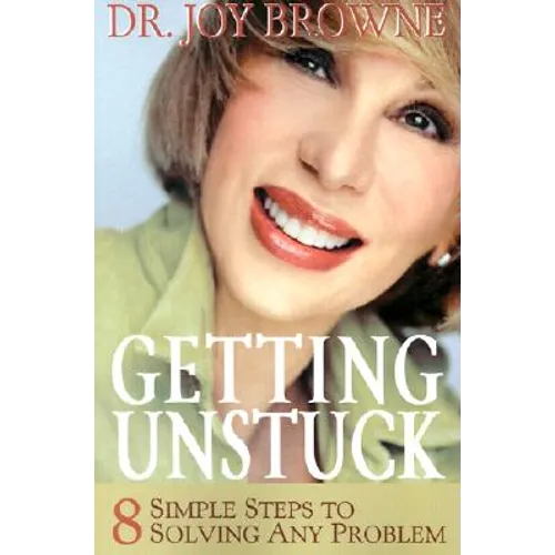 Getting Unstuck - Paperback