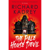 The Pale House Devil: The First of the Discreet Eliminators Series - Hardcover