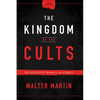 The Kingdom of the Cults: The Definitive Work on the Subject - Hardcover