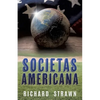 Societas Americana - Paperback