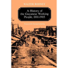 A History of the Guyanese Working People, 1881-1905 - Paperback