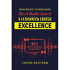 From Recruit to Responder: The 24-Month Guide to 9-1-1 Dispatch Center Excellence - Paperback