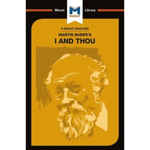 An Analysis of Martin Buber's I and Thou - Paperback