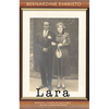 Lara: The Family Is Like Water - Paperback