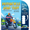Motorcycle Road Trip! - Board Book